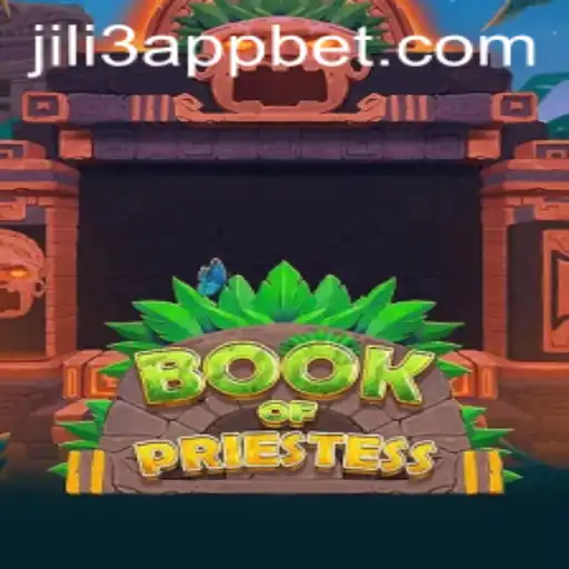 Unveiling the Mysteries of BookOfPriestess in the JILI3 App