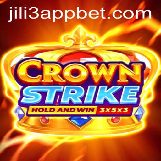 Exploring Crownstrike: A Deep Dive into the Exciting World of the JILI3 App