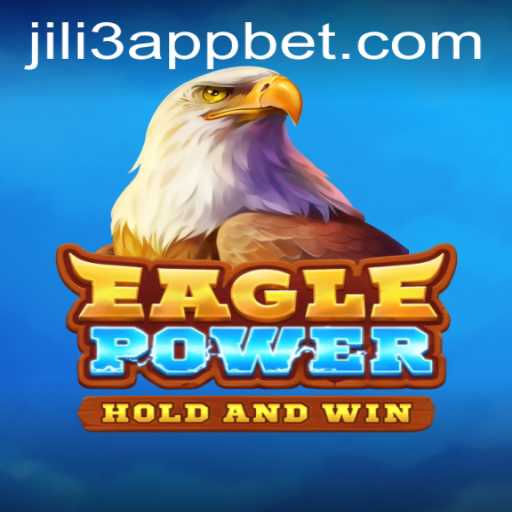 Unleashing Adventure with EaglePower on JILI3 App