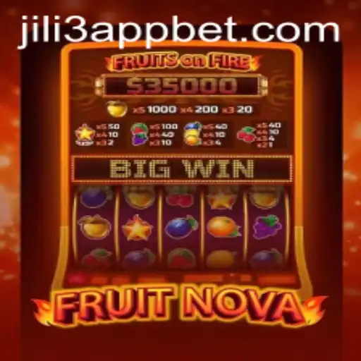 Exploring the Exciting World of FruitNova on the JILI3 App
